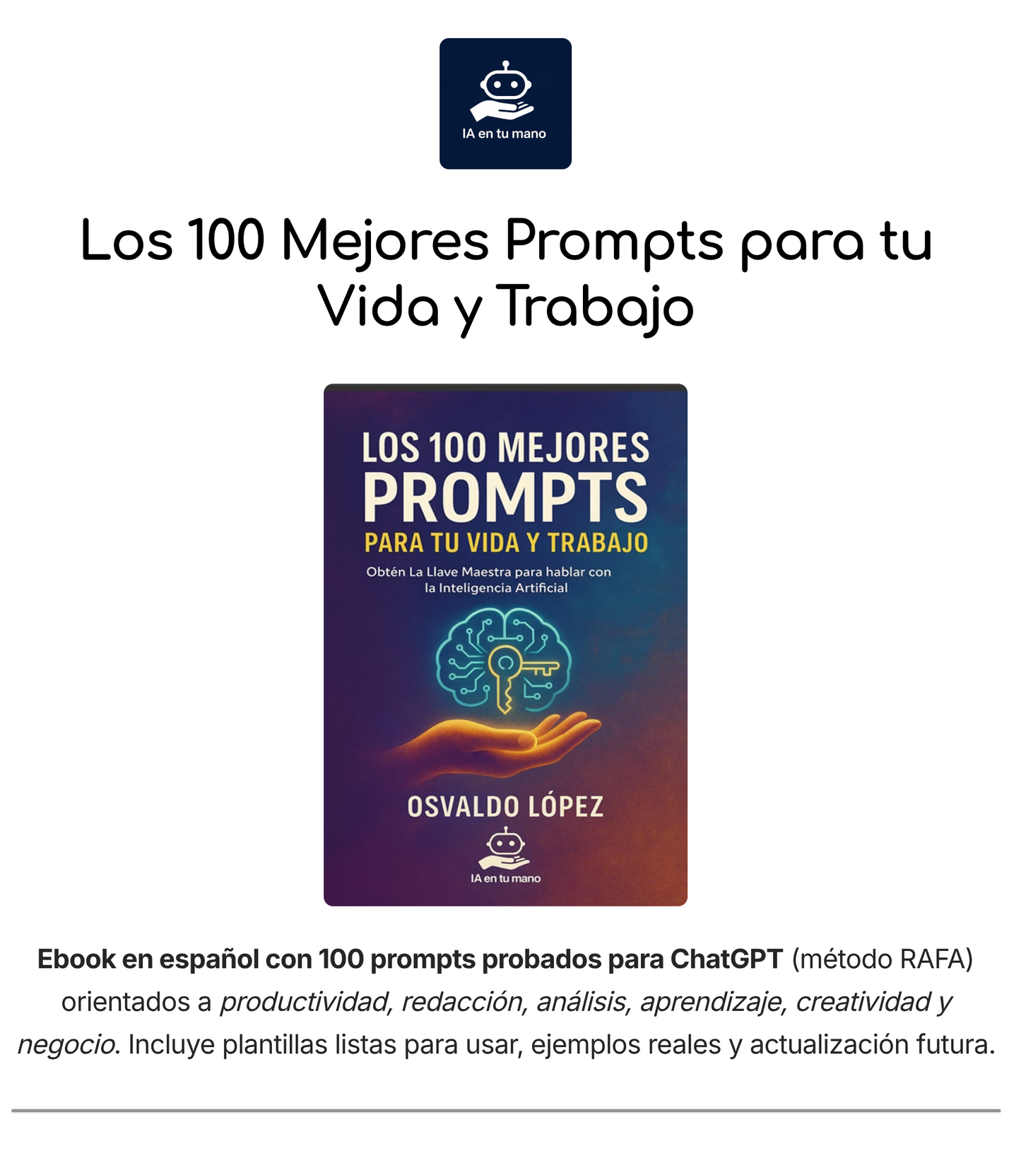 Los 100 Mejores Prompts para tu Vida y Trabajo